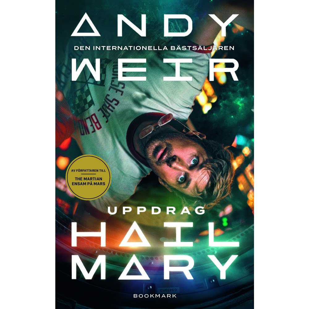 Andy Weir Uppdrag Hail Mary : ensam i rymden (bok, danskt band)
