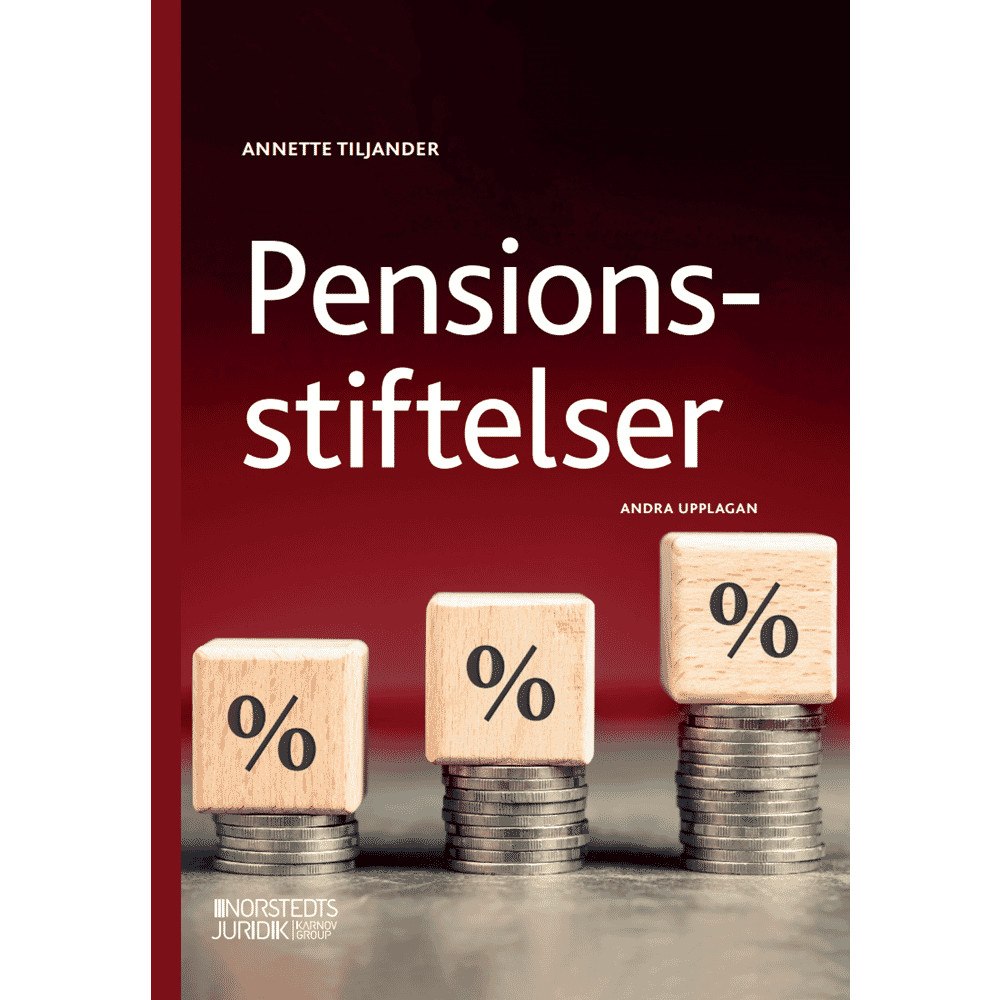 Annette Tiljander Pensionsstiftelser (häftad)
