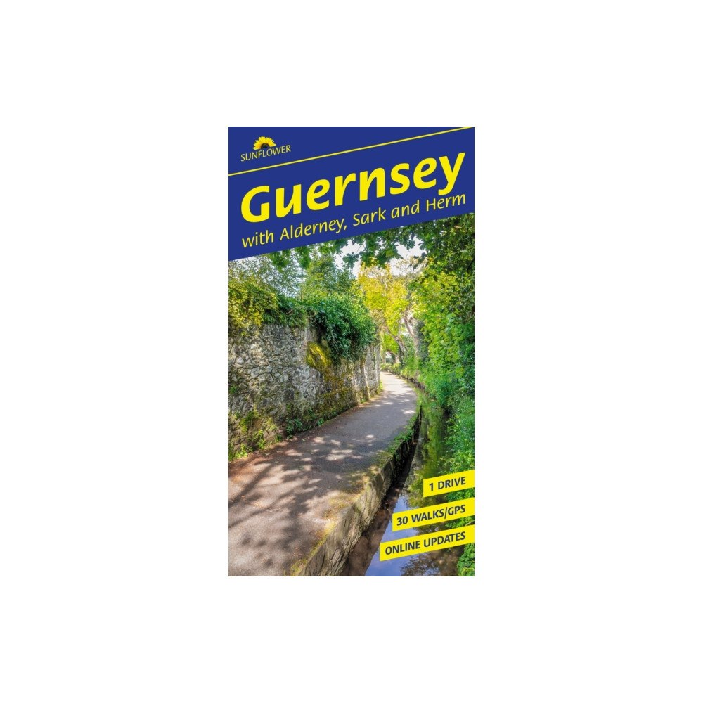 Sunflower Books Guernsey Sunflower Walking Guide (häftad, eng)