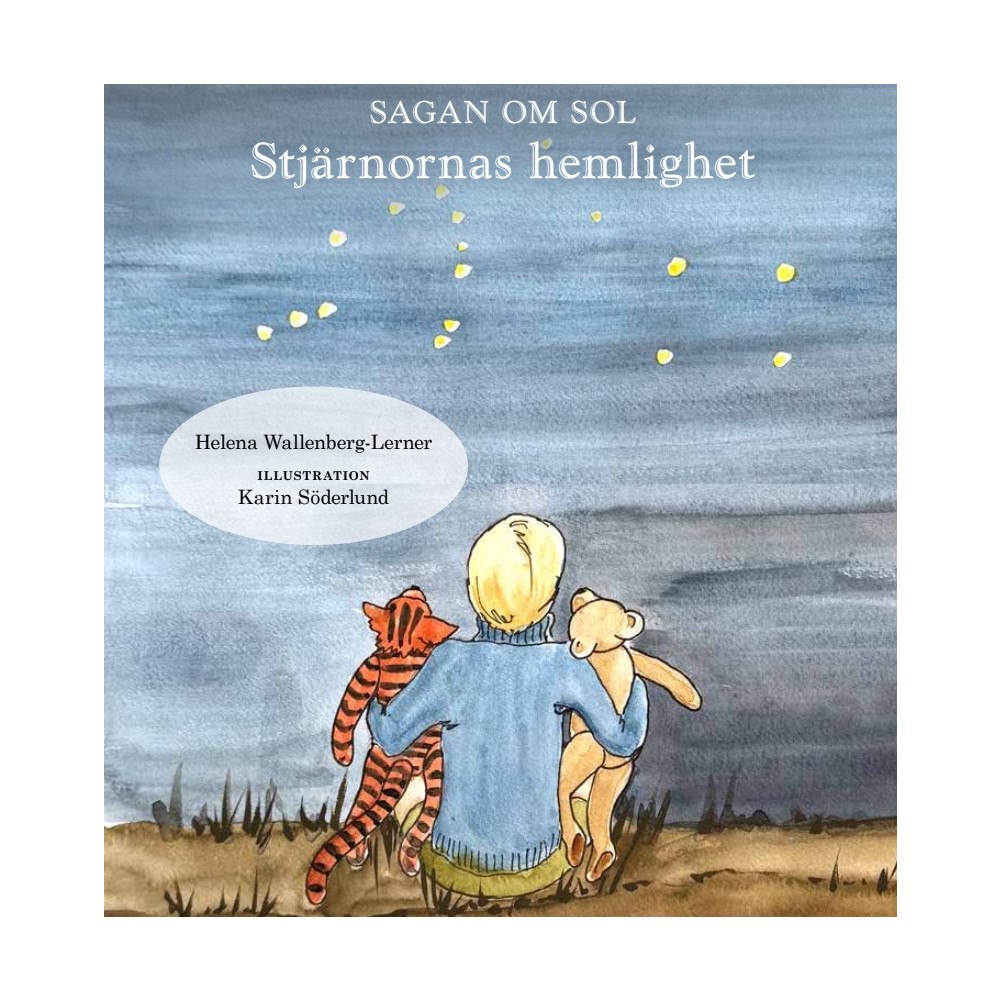 Helena Wallenberg-Lerner Stjärnornas hemlighet (inbunden)