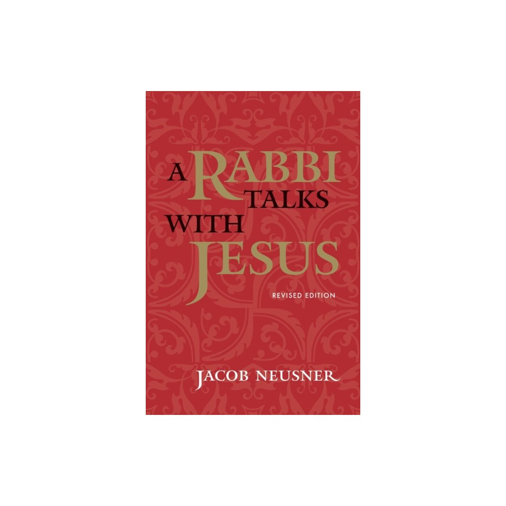 McGill-Queen's University Press A Rabbi Talks with Jesus (häftad, eng)