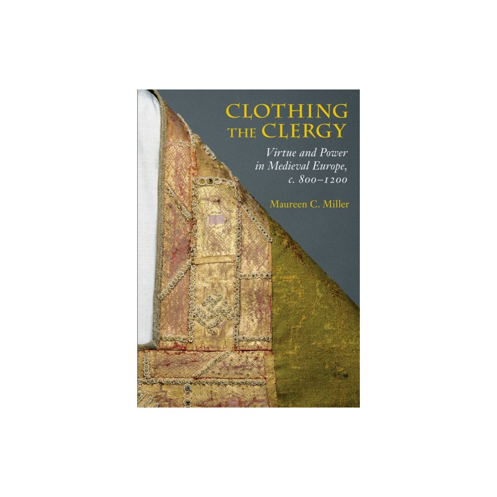 Cornell University Press Clothing the Clergy (häftad, eng)