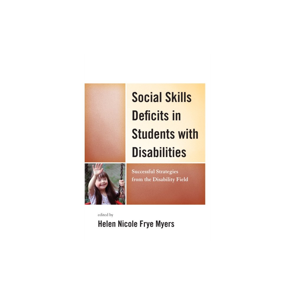 Bloomsbury Publishing PLC Social Skills Deficits in Students with Disabilities (inbunden, eng)