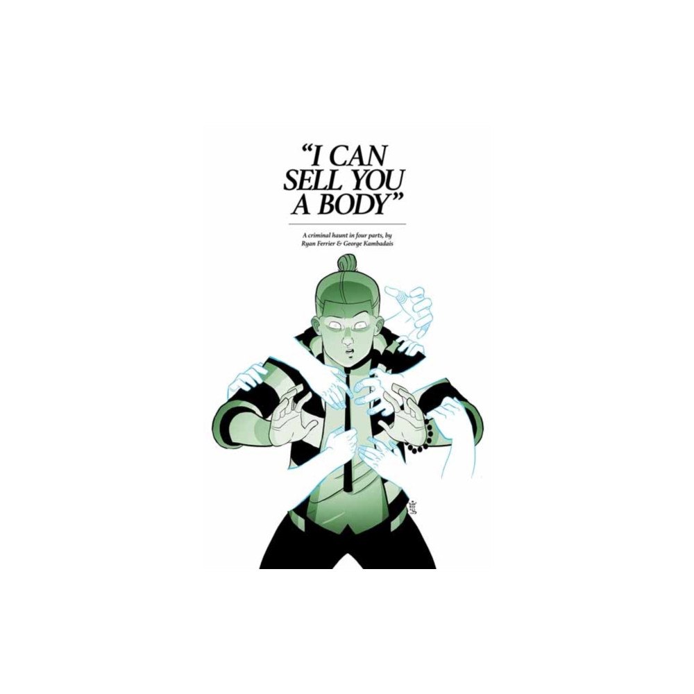 Idea & Design Works I Can Sell You A Body (häftad, eng)