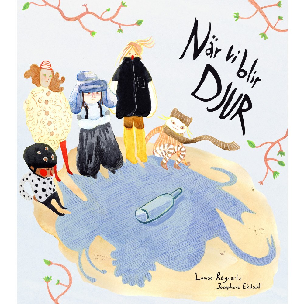 Louise Ragnartz När vi blir djur (inbunden)