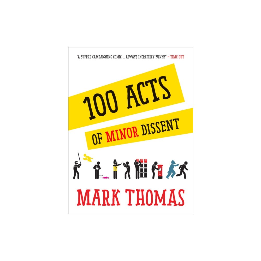 Duckworth Books 100 Acts Of Minor Dissent (häftad, eng)