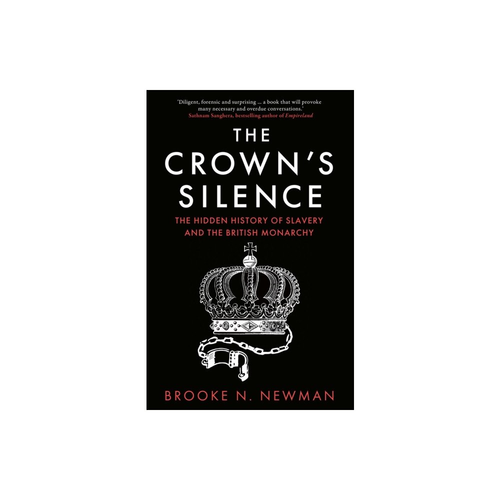 HarperCollins Publishers The Crown’s Silence (inbunden, eng)