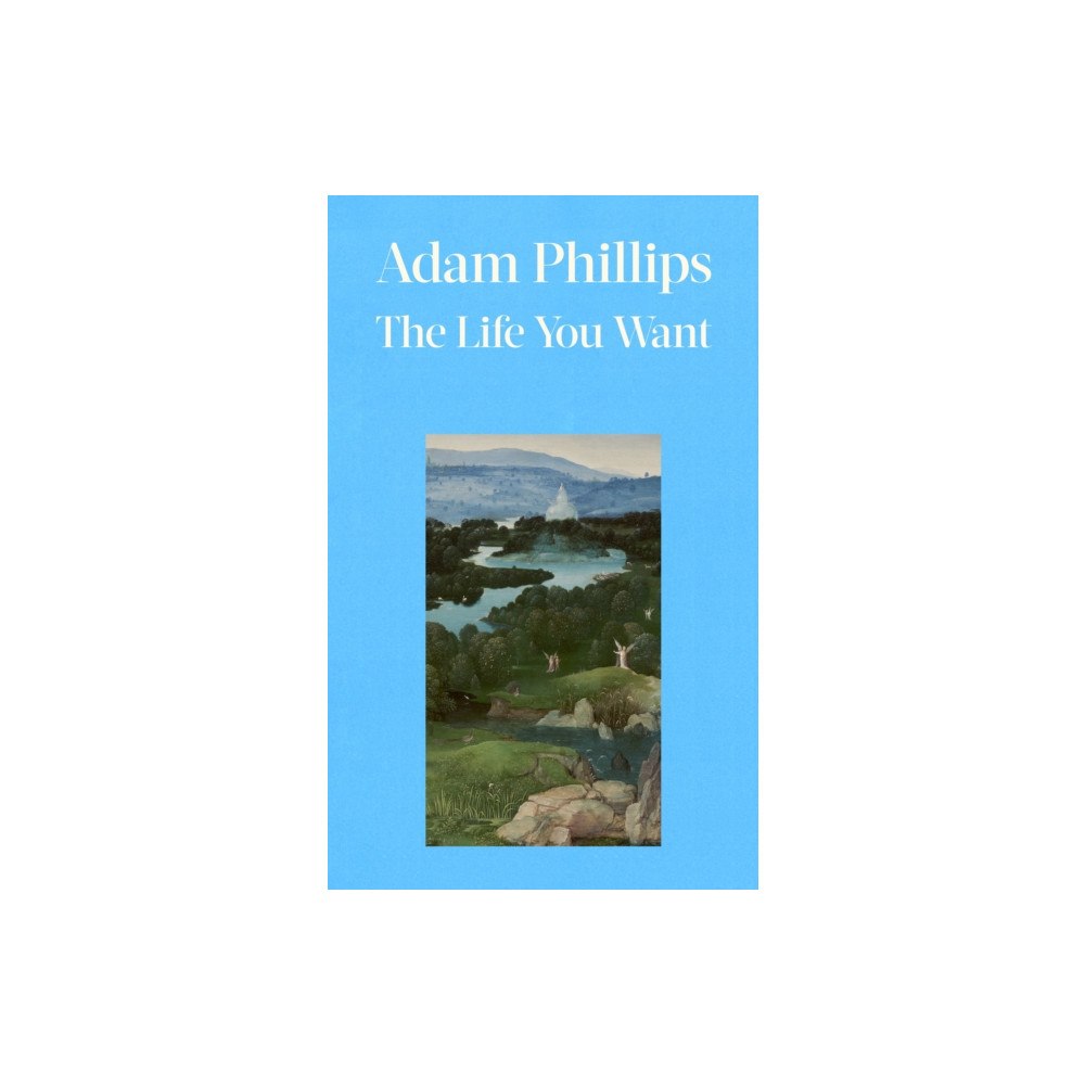 Penguin books ltd The Life You Want (inbunden, eng)