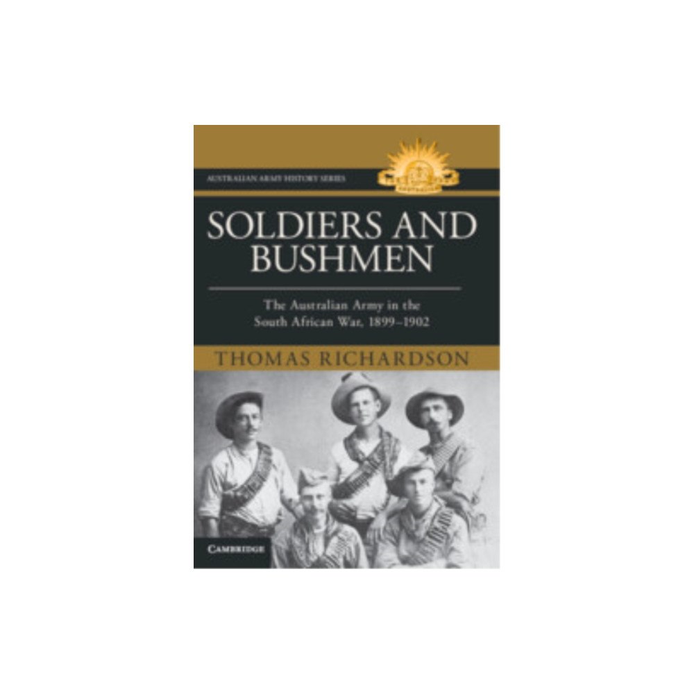 Cambridge University Press Soldiers and Bushmen (inbunden, eng)