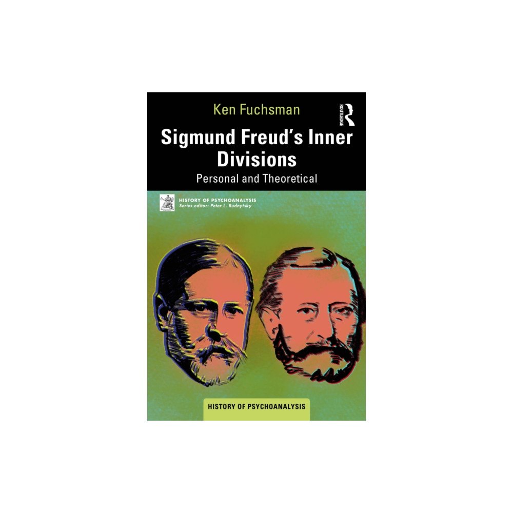 Taylor & francis ltd Sigmund Freud’s Inner Divisions (häftad, eng)