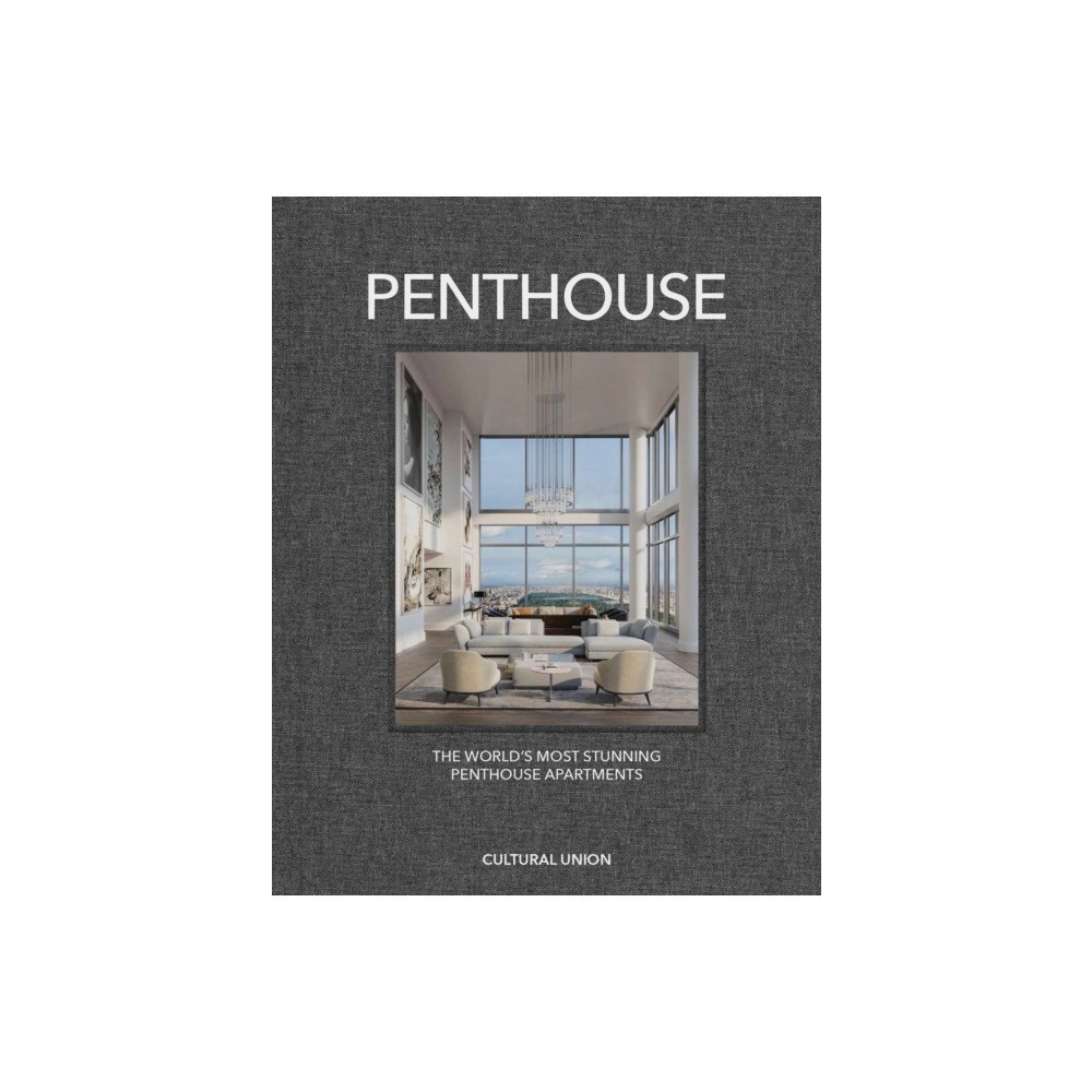 Cultural Union Penthouse (inbunden, eng)