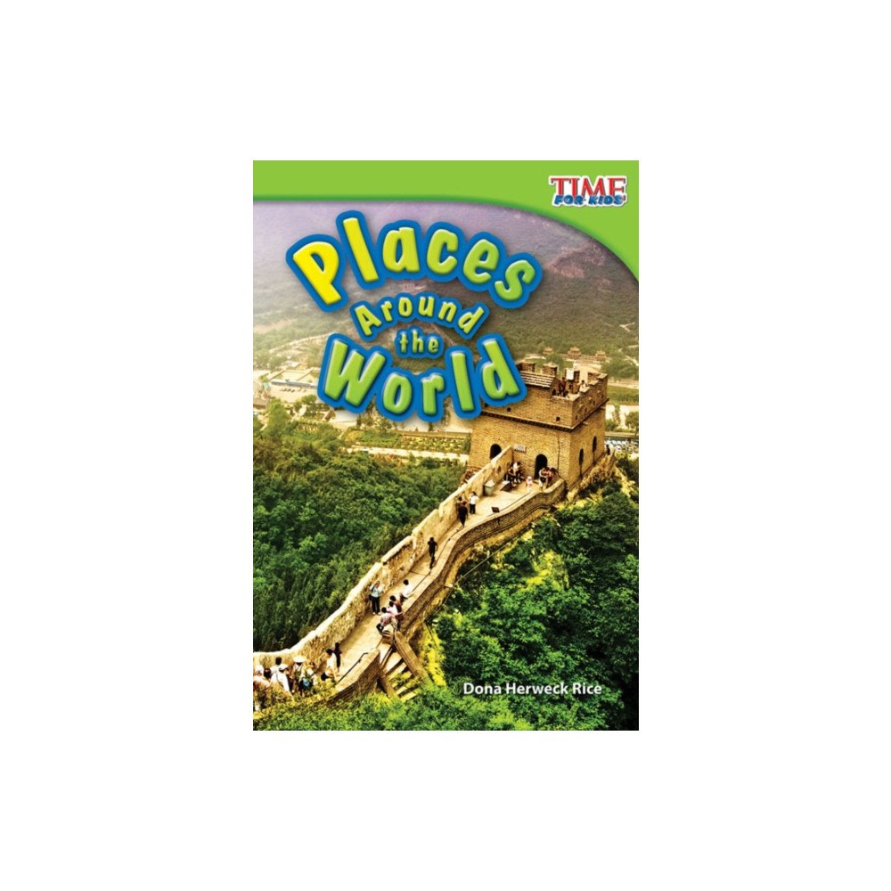 Teacher Created Materials Places Around the World (häftad, eng)