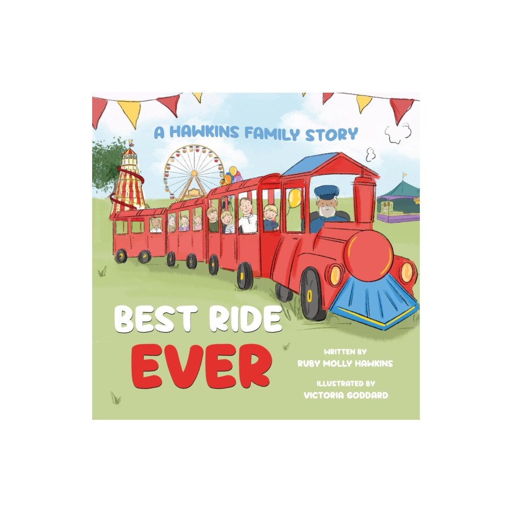 Troubador Publishing Best Ride Ever (häftad, eng)