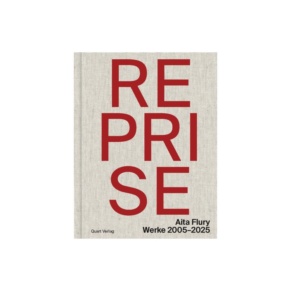 Quart Publishers Reprise – Aita Flury (häftad, ger)