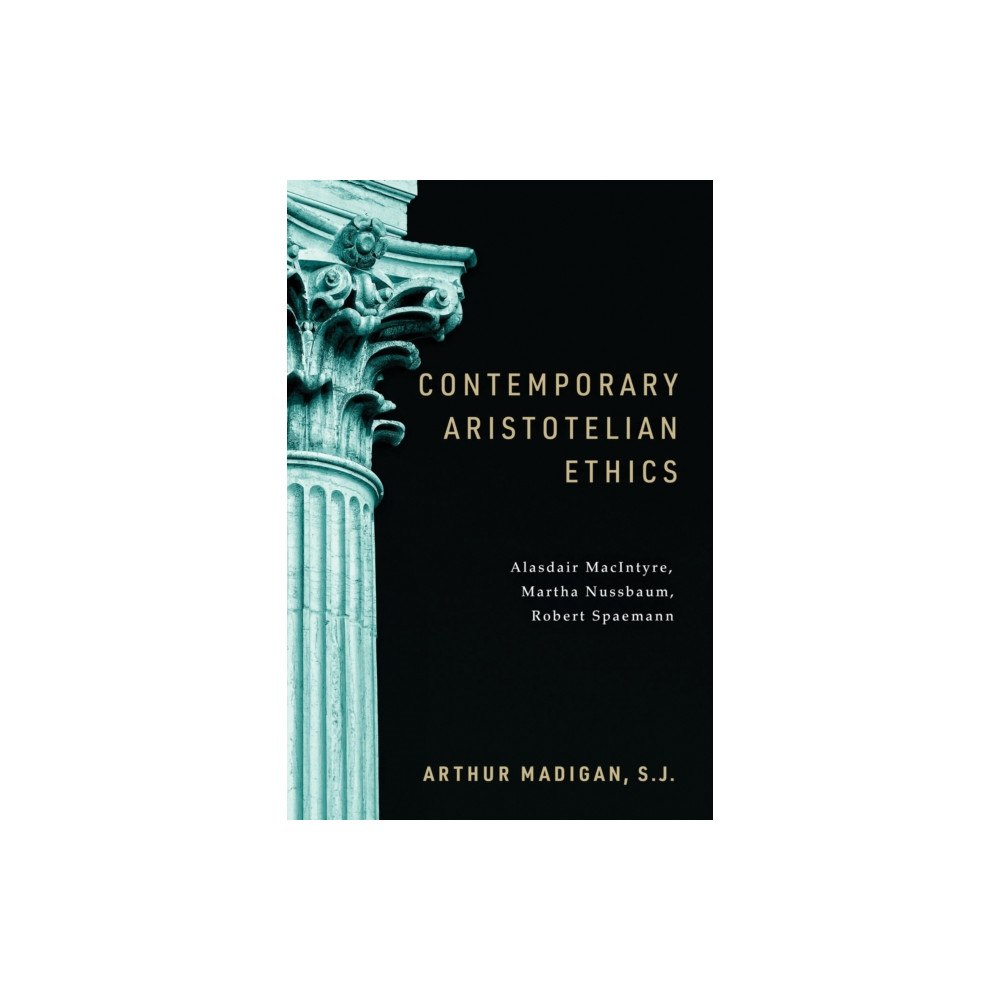 University of notre dame press Contemporary Aristotelian Ethics (häftad, eng)