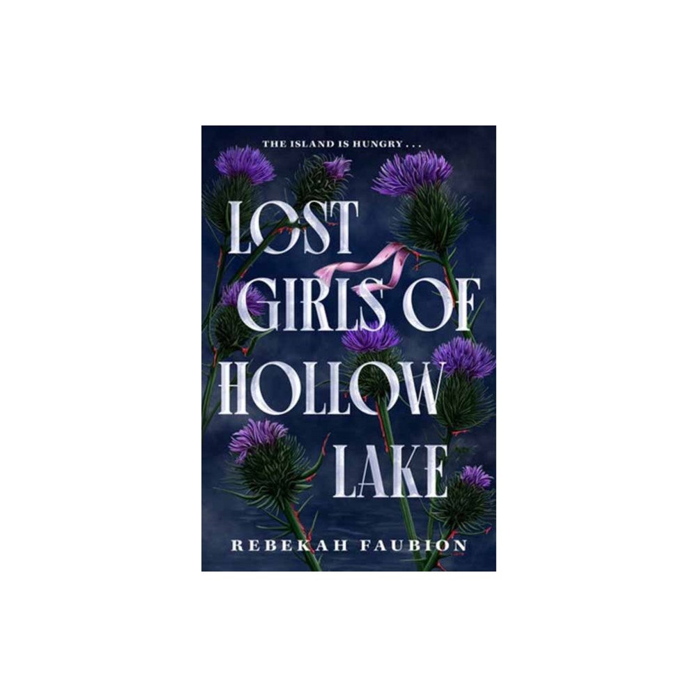 Random House USA Inc Lost Girls of Hollow Lake (inbunden, eng)
