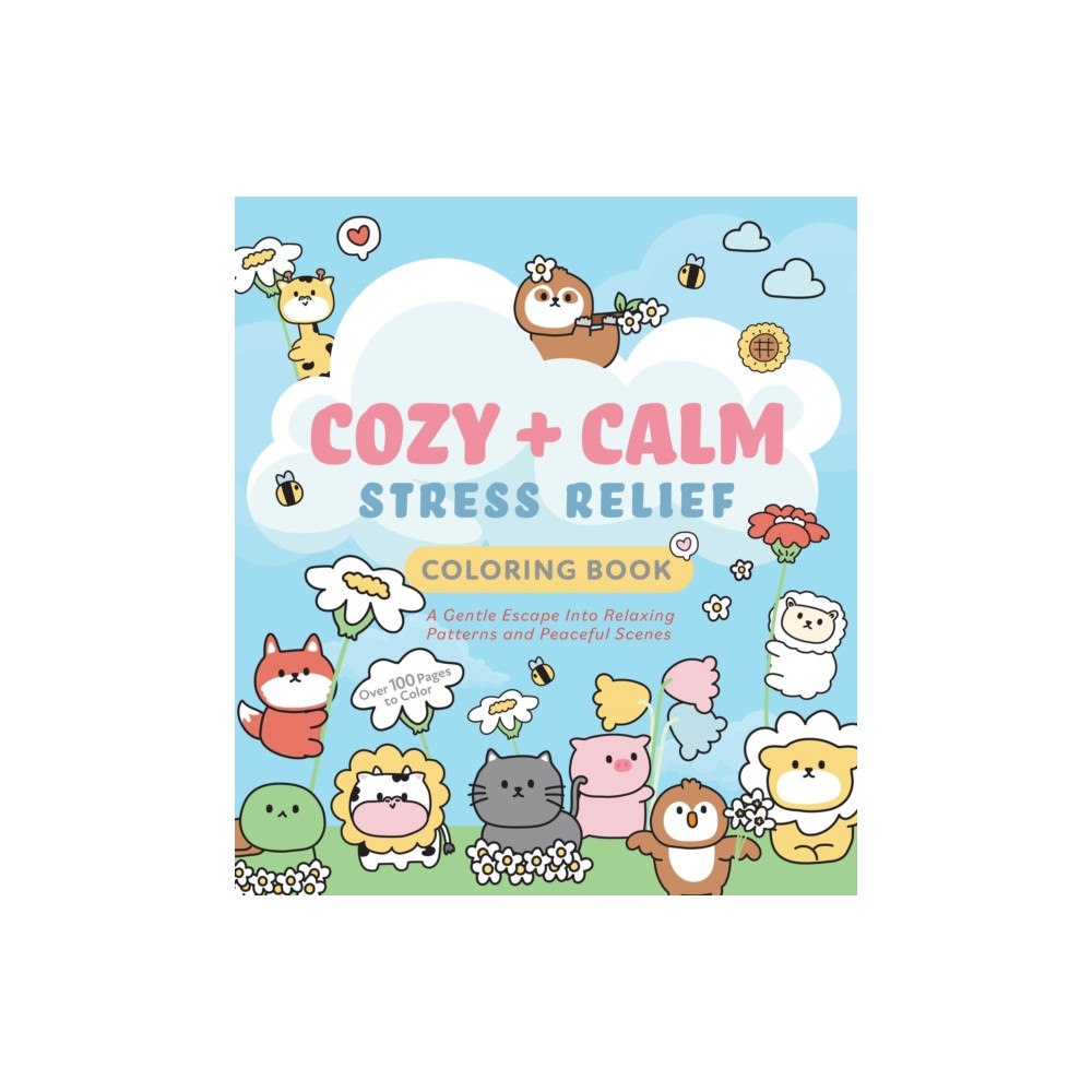 Quarto Publishing Group USA Inc Cozy & Calm Stress Relief Coloring Book (häftad, eng)