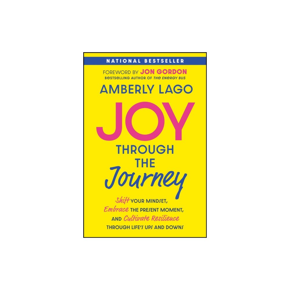 John Wiley & Sons Inc Joy Through the Journey (häftad, eng)