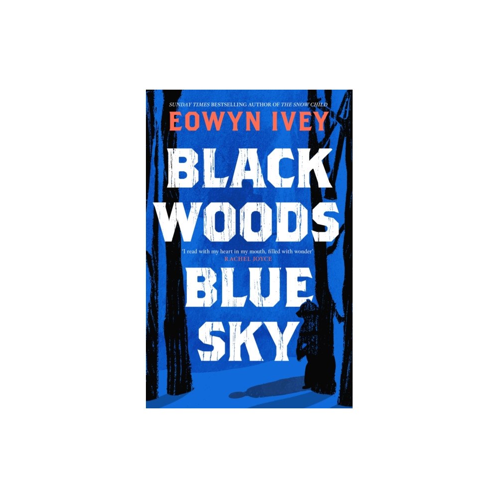 Headline Publishing Group Black Woods, Blue Sky (häftad, eng)