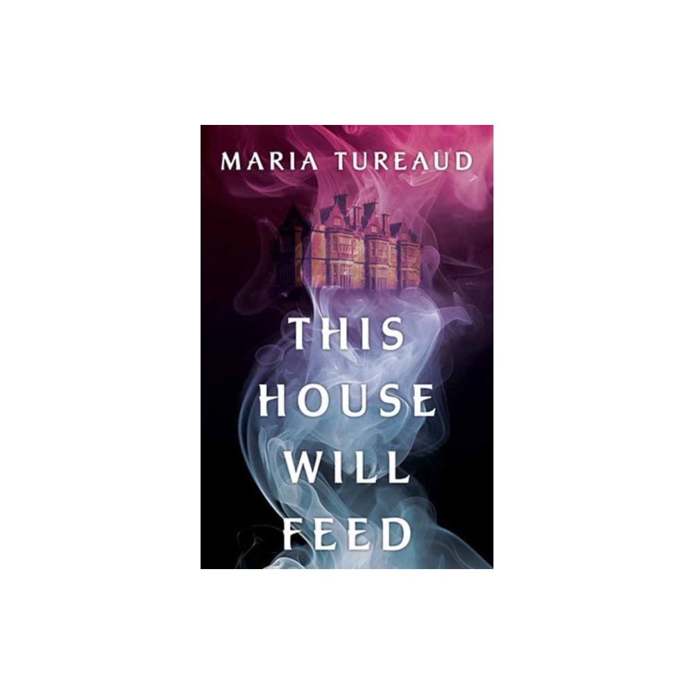 Kensington Publishing This House Will Feed (inbunden, eng)