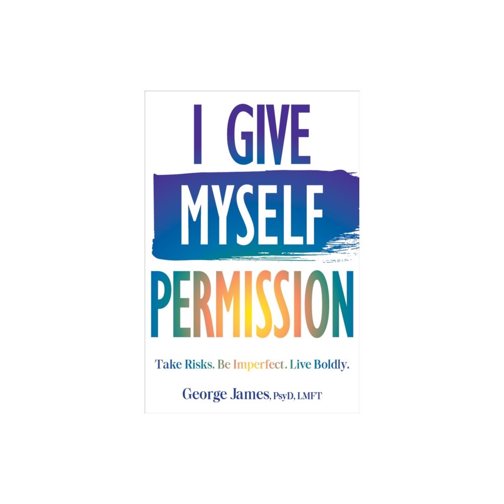 New Harbinger Publications I Give Myself Permission (häftad, eng)