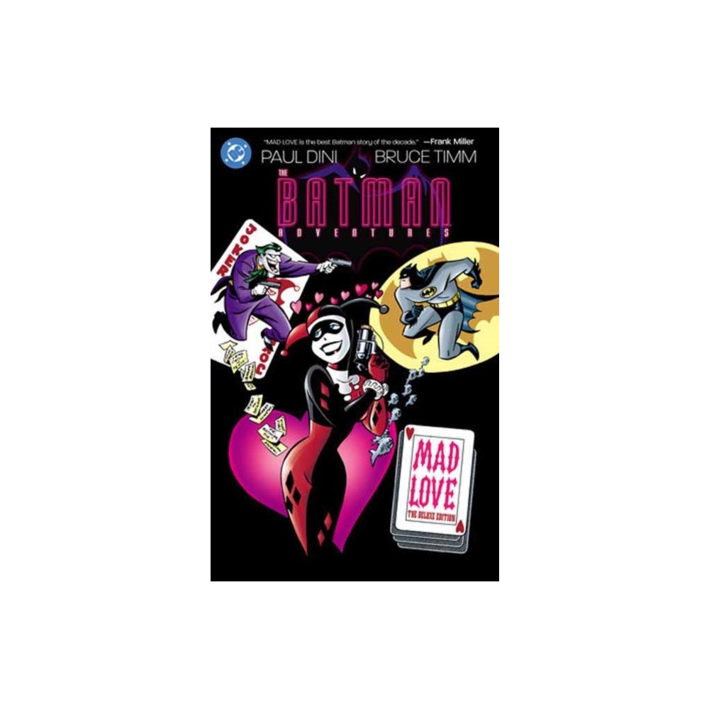 DC Comics Batman Adventures: Mad Love Deluxe Edition (New Edition) (inbunden, eng)