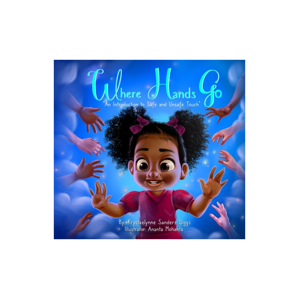 Diggs Publishing Where Hands Go (inbunden, eng)