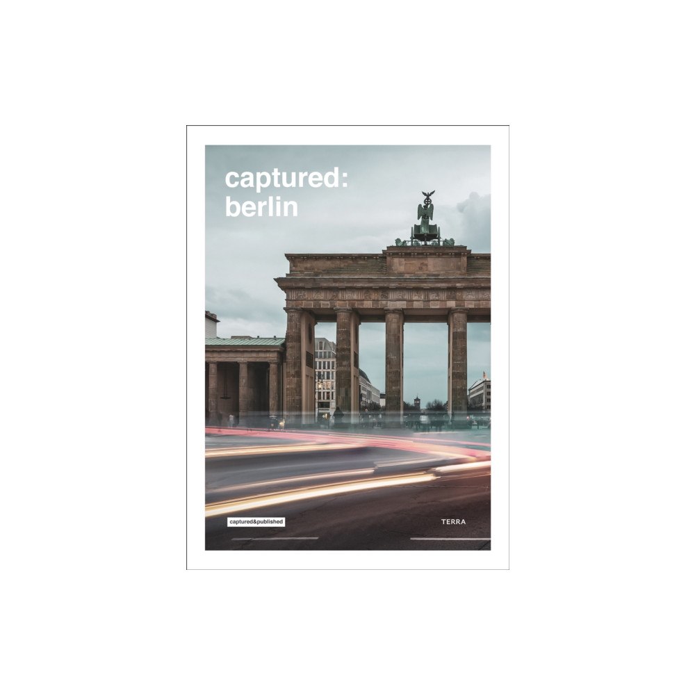 Lannoo Publishers Captured: Berlin (inbunden, eng)