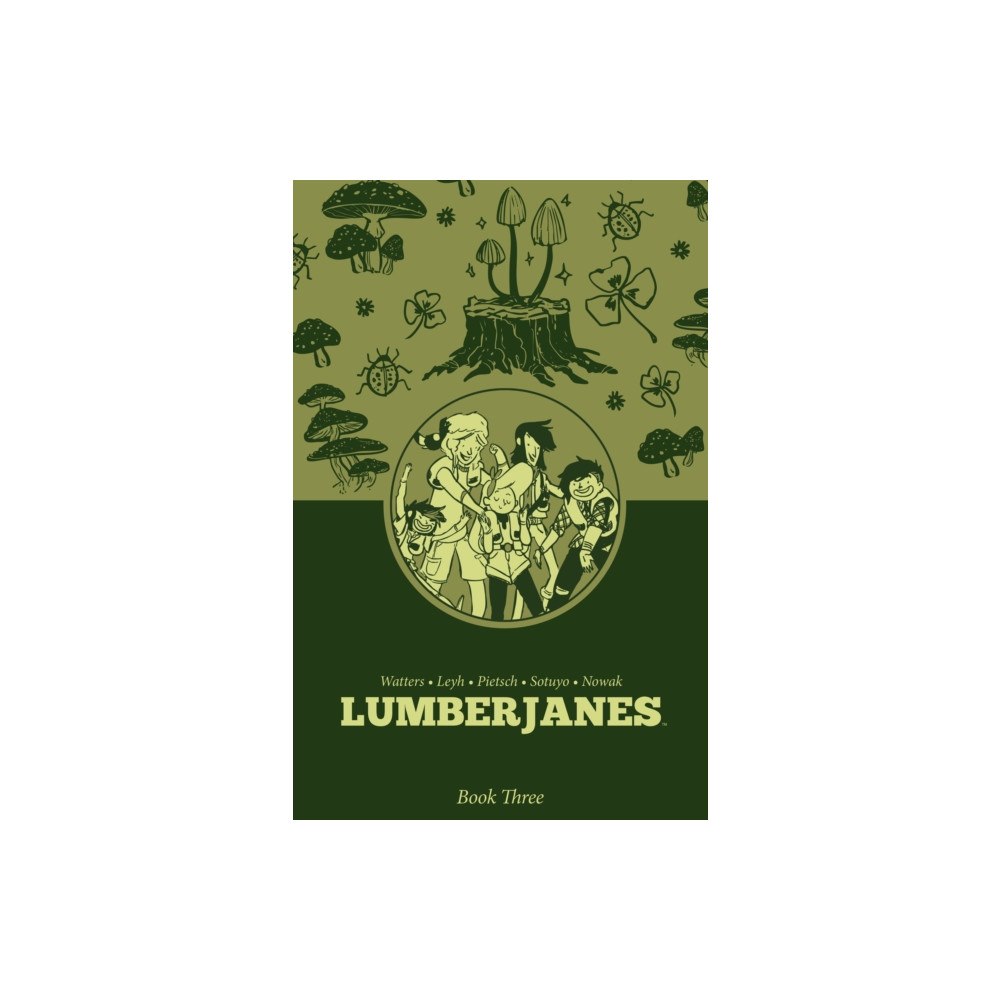 Boom! Studios Lumberjanes Book Three (inbunden, eng)