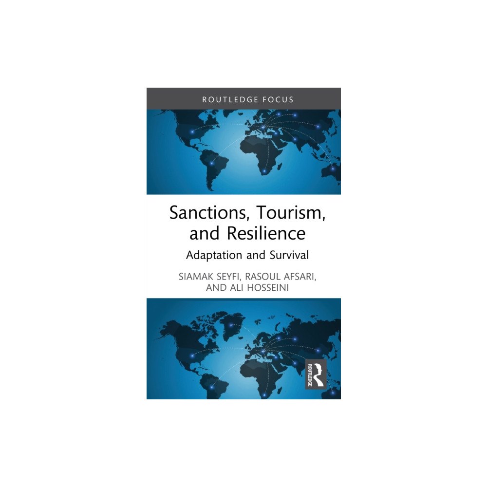 Taylor & francis ltd Sanctions, Tourism, and Resilience (inbunden, eng)