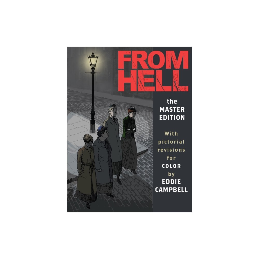 Top Shelf Productions From Hell: Master Edition (inbunden, eng)