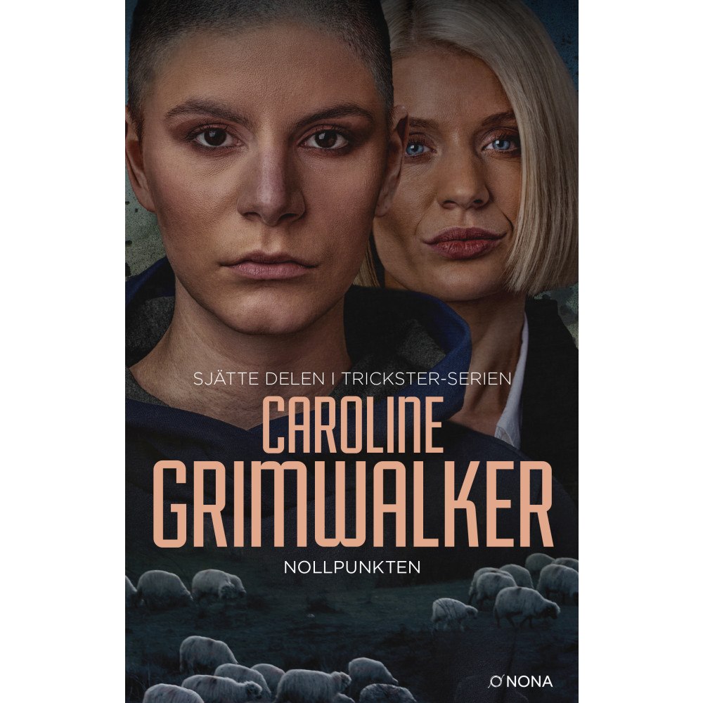 Caroline Grimwalker Nollpunkten (inbunden)