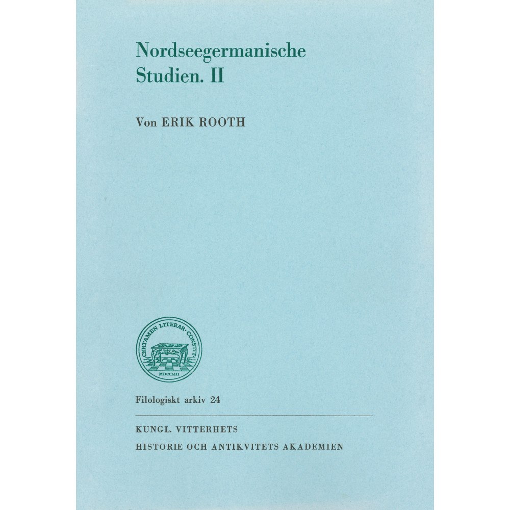 Erik Rooth Nordseegermanische Studien. II (häftad)