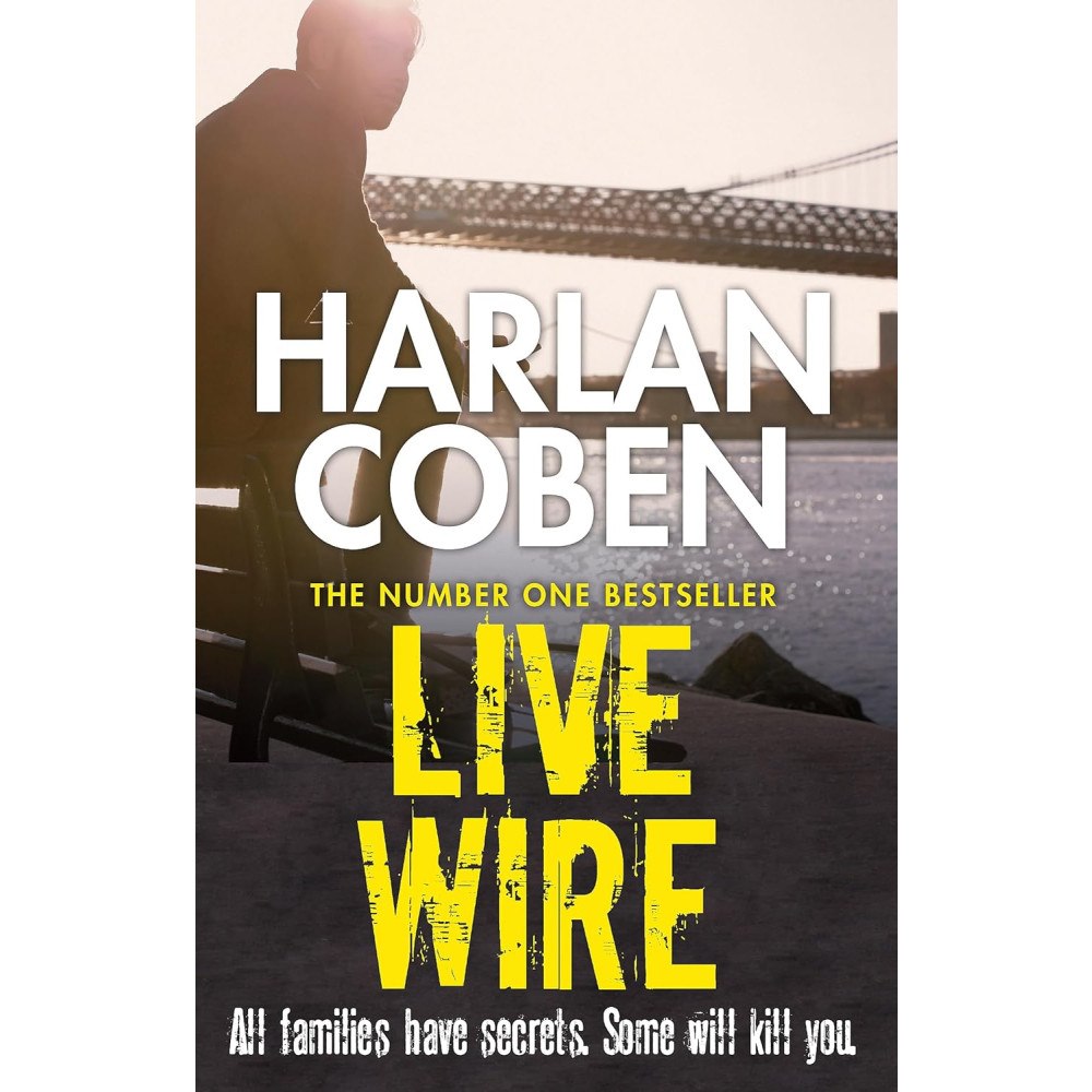 Harlan Coben Live wire (häftad, eng)
