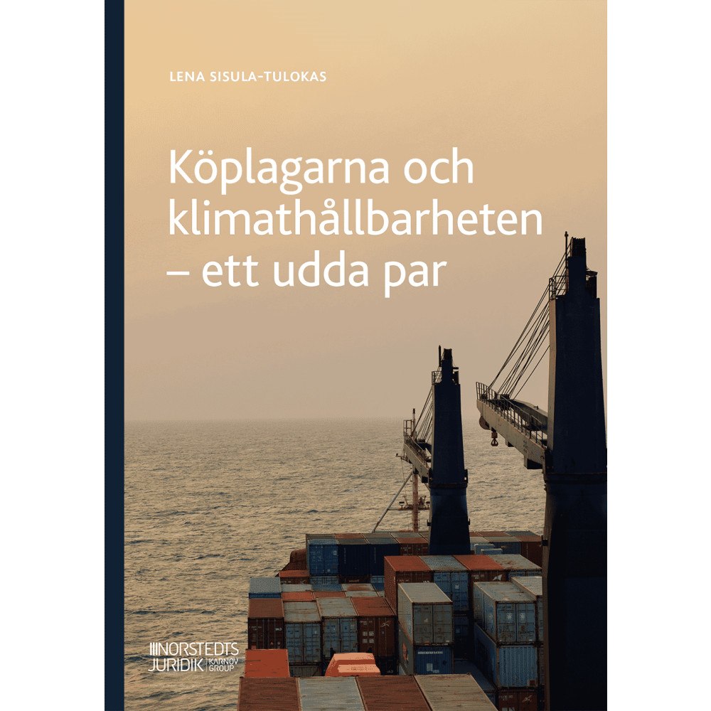 Lena Sisula-Tulokas Köplagarna och klimathållbarheten : ett udda par (häftad)