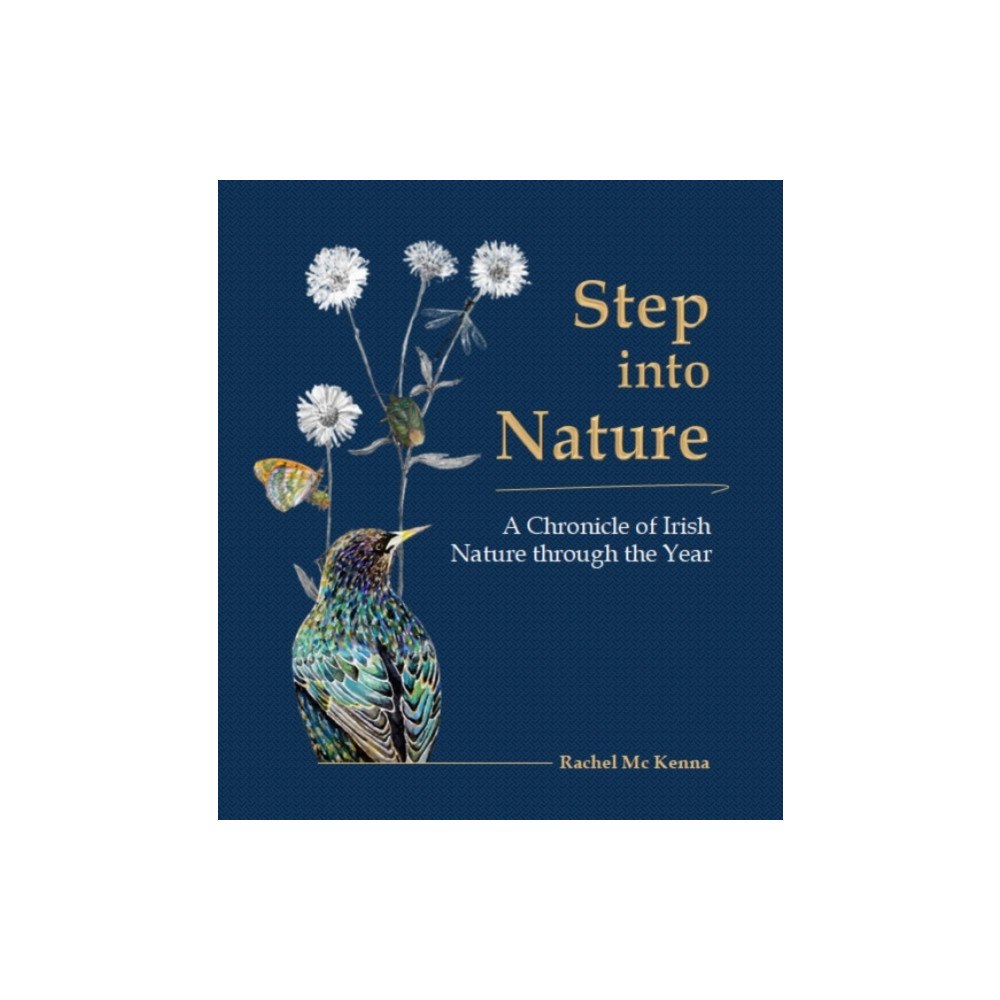 The Mercier Press Step into Nature (inbunden, eng)