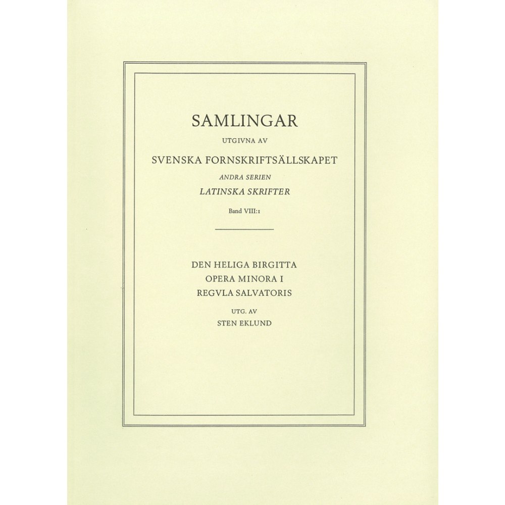 Svenska fornsskriftssällskapet Sancta Birgitta: Opera minora 1 (häftad, eng)