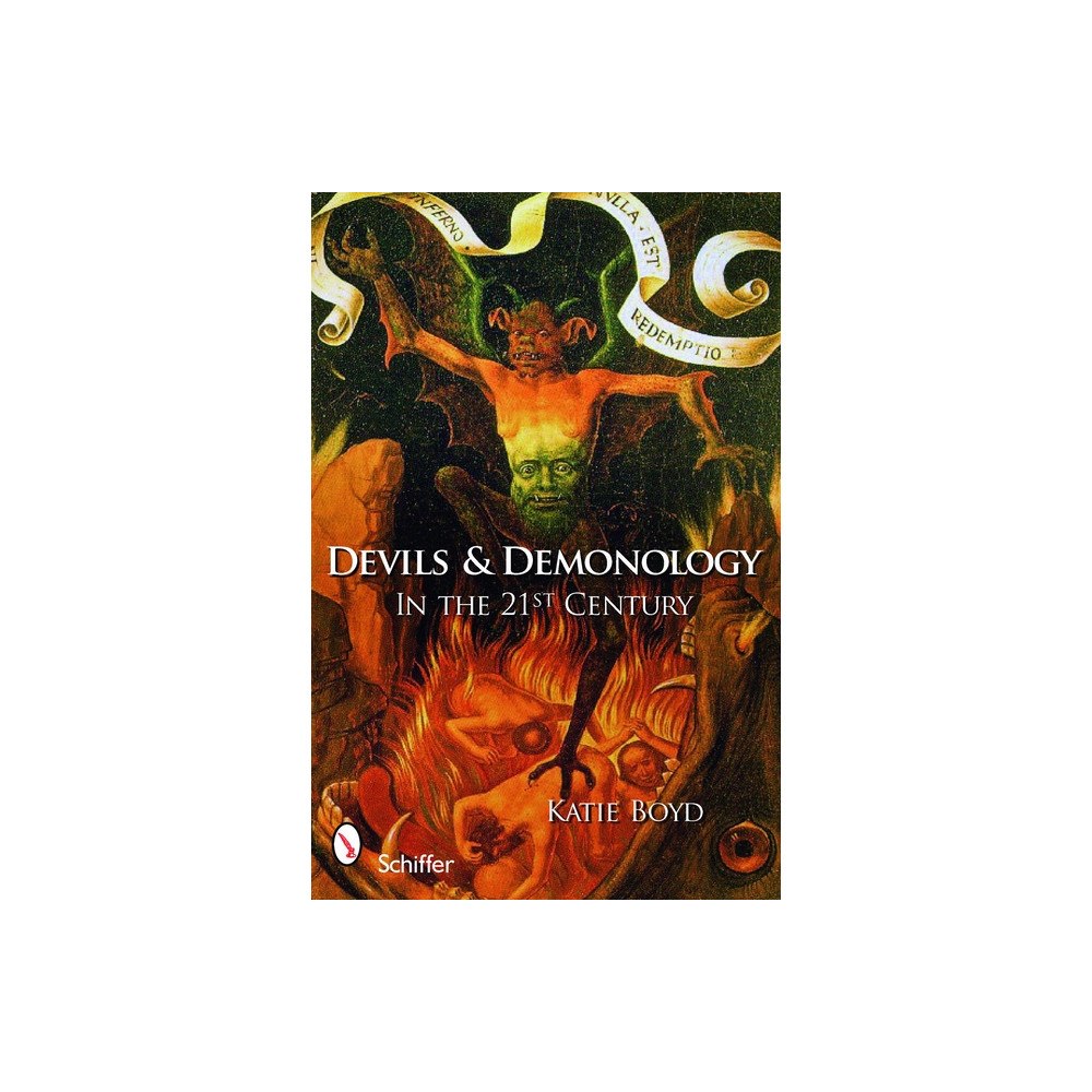 Katie Boyd Devils and demonology - in the 21st century (häftad, eng)