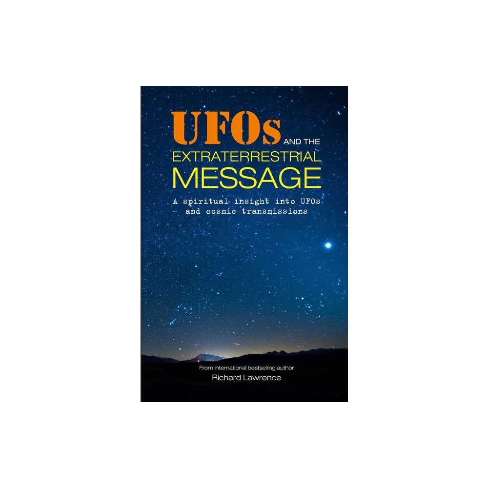 Ryland Peters & Small and CICO Books UK UFOs and the Extraterrestrial Message (häftad, eng)