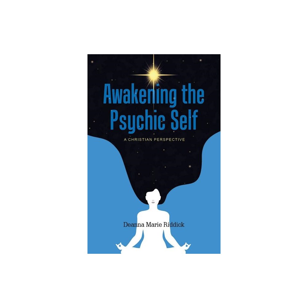 Deanna Marie Riddick Awakening the Psychic Self (häftad, eng)