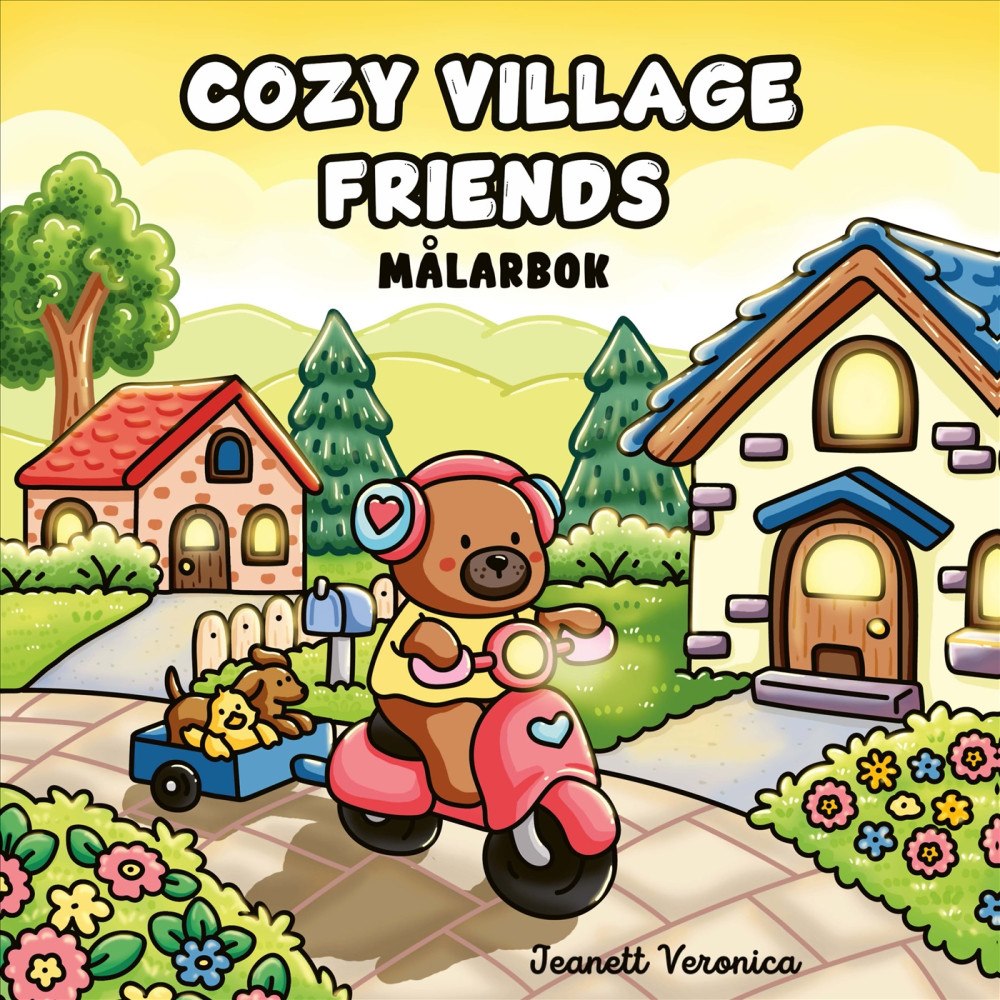 Jeanett Veronica Cozy Village Friends (häftad)