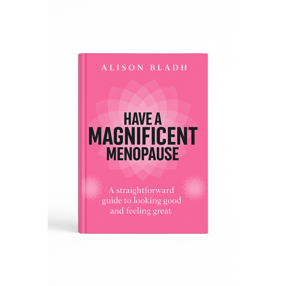 Alison Cara Bladhs Nutritional Therapy Have a magnificent menopause : a straightforward guide to looking good and feeling great (häftad, eng)