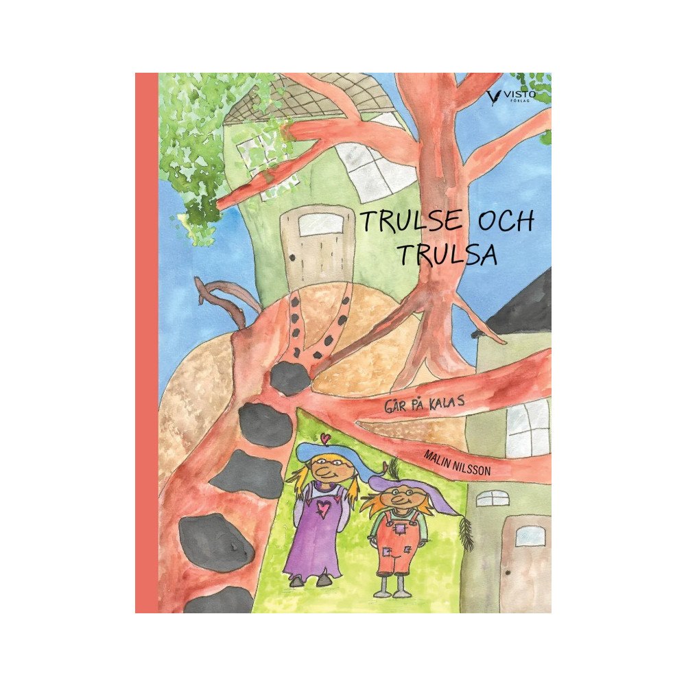 Visto Förlag Trulse och Trulsa går på kalas (inbunden)