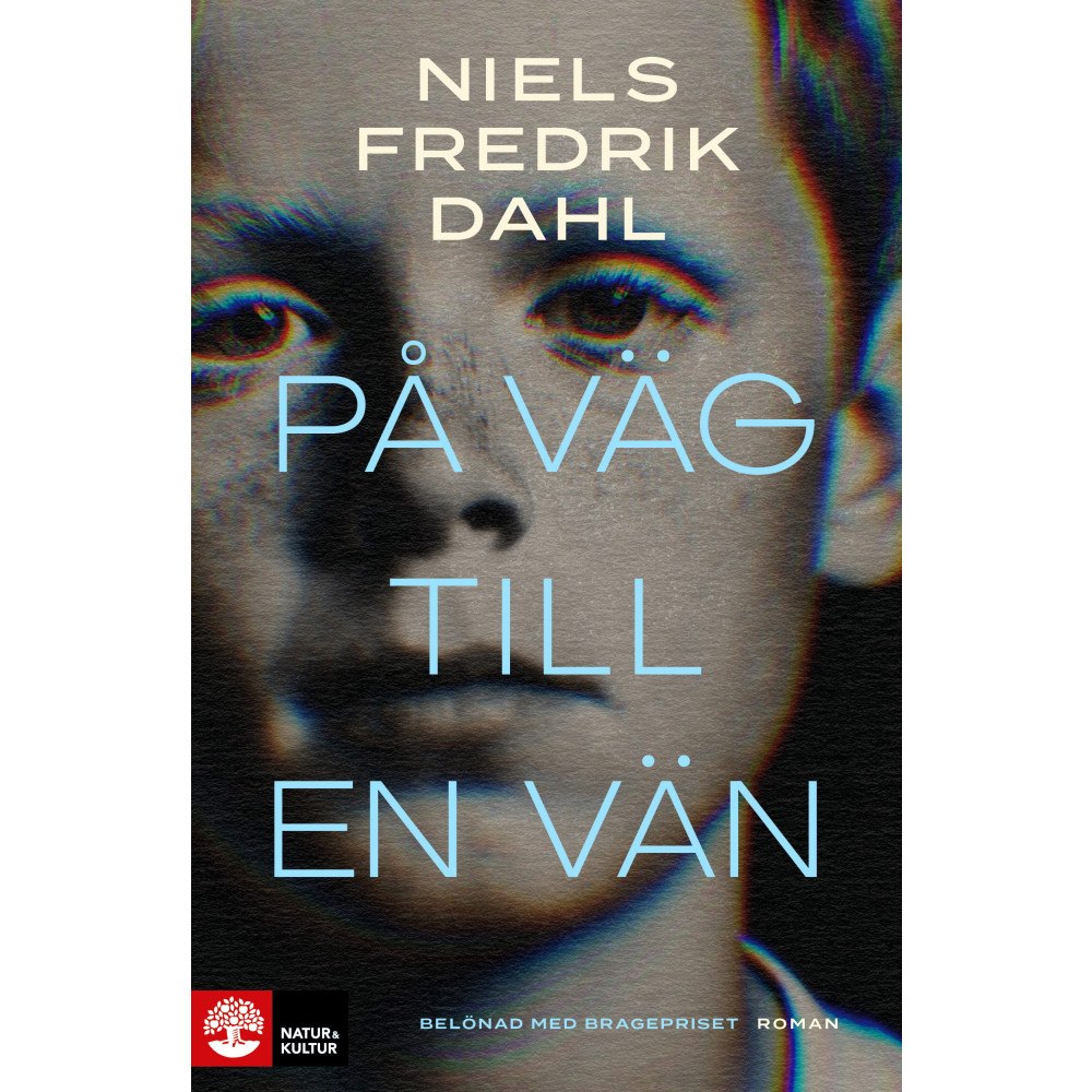Niels Fredrik Dahl På väg till en vän (inbunden)