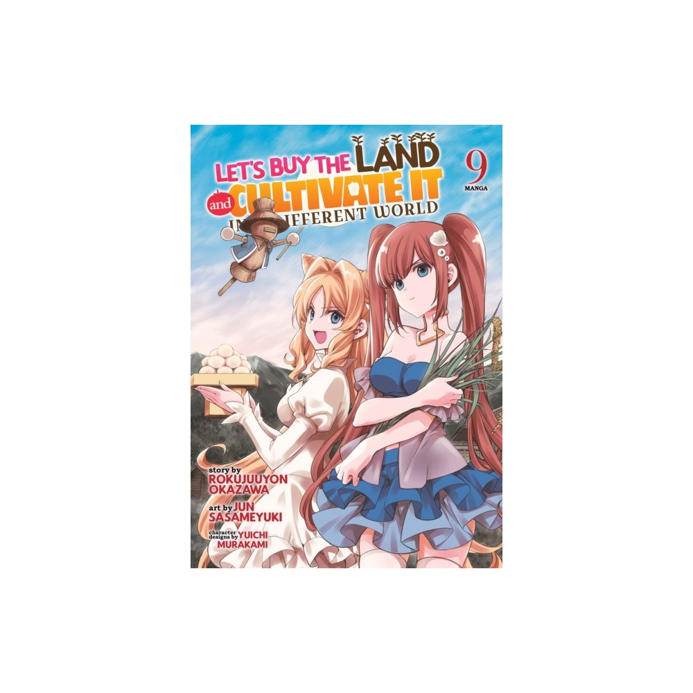 Seven Seas Entertainment, LLC Let's Buy the Land and Cultivate It in a Different World (Manga) Vol. 9 (häftad, eng)