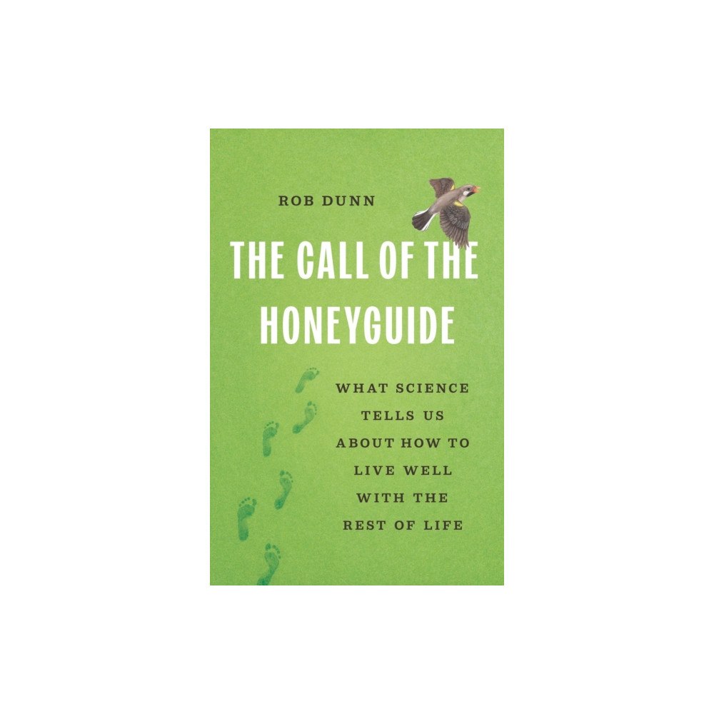 Basic Books The Call of the Honeyguide (inbunden, eng)