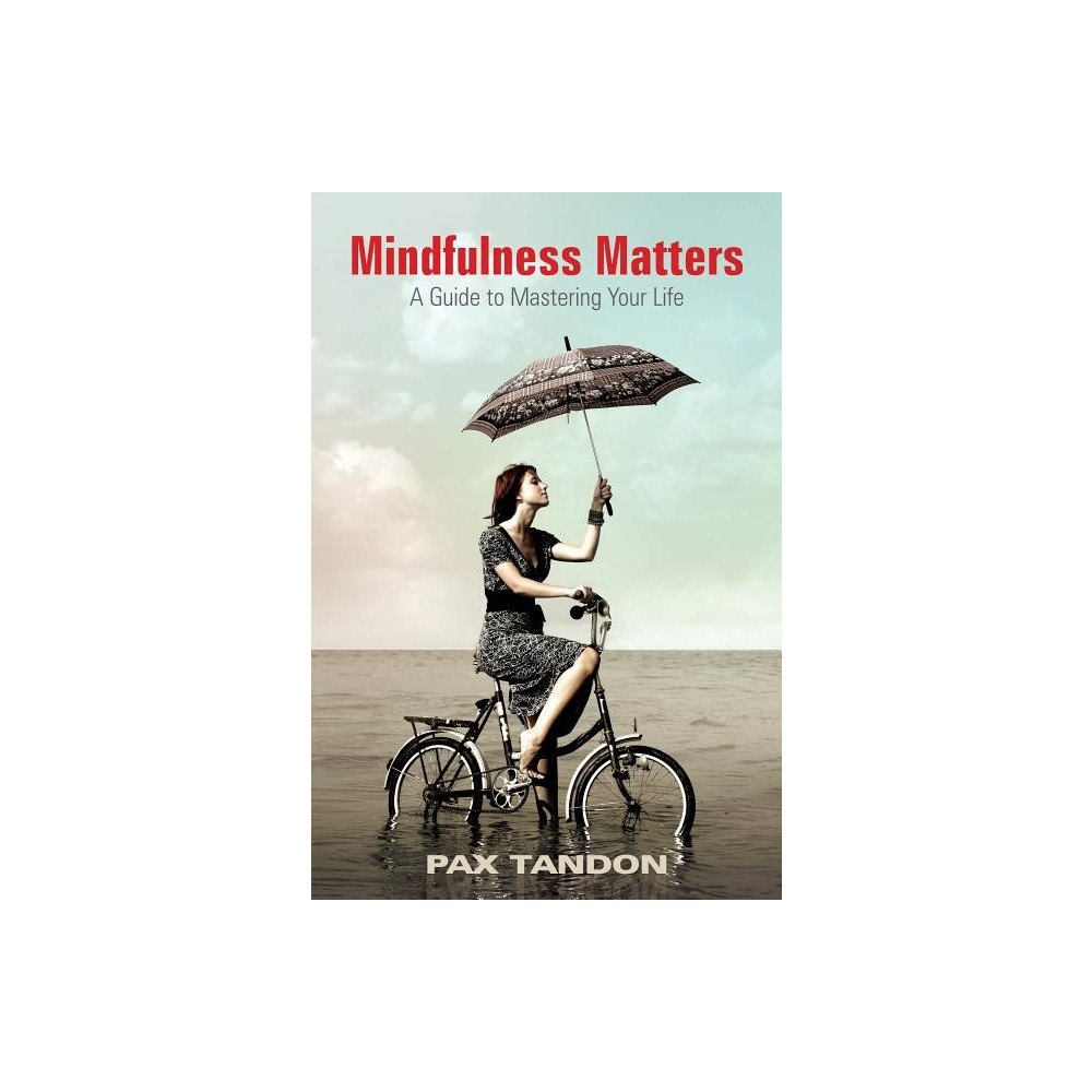 Pax Tandon Mindfulness Matters (häftad, eng)