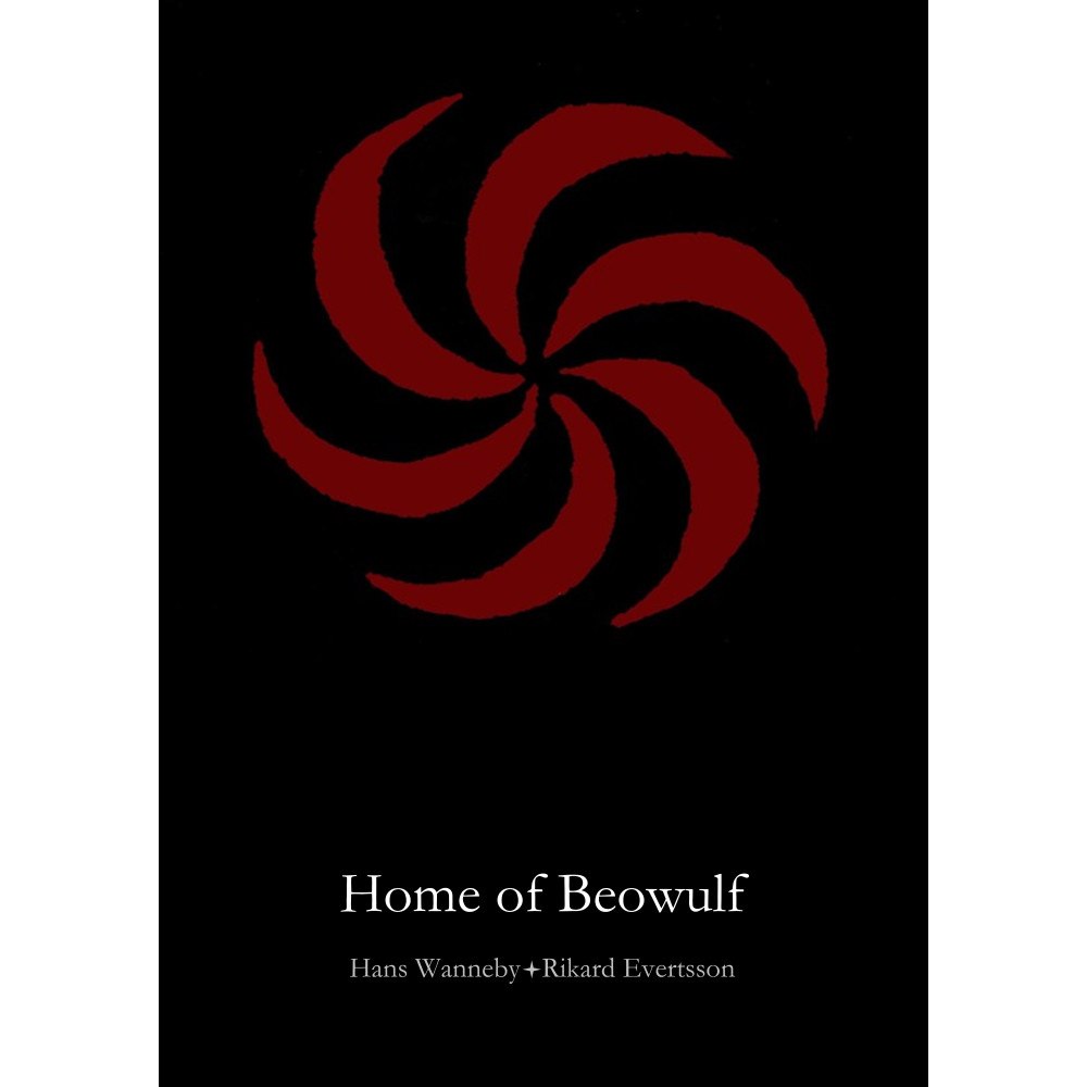 Hans Wanneby Home of Beowulf (inbunden, eng)