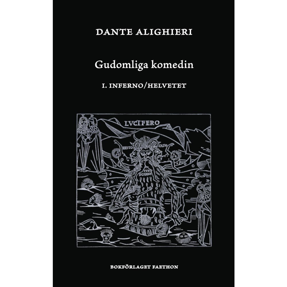 Dante Alighieri Gudomliga komedin I, Inferno / Helvetet (bok, danskt band)