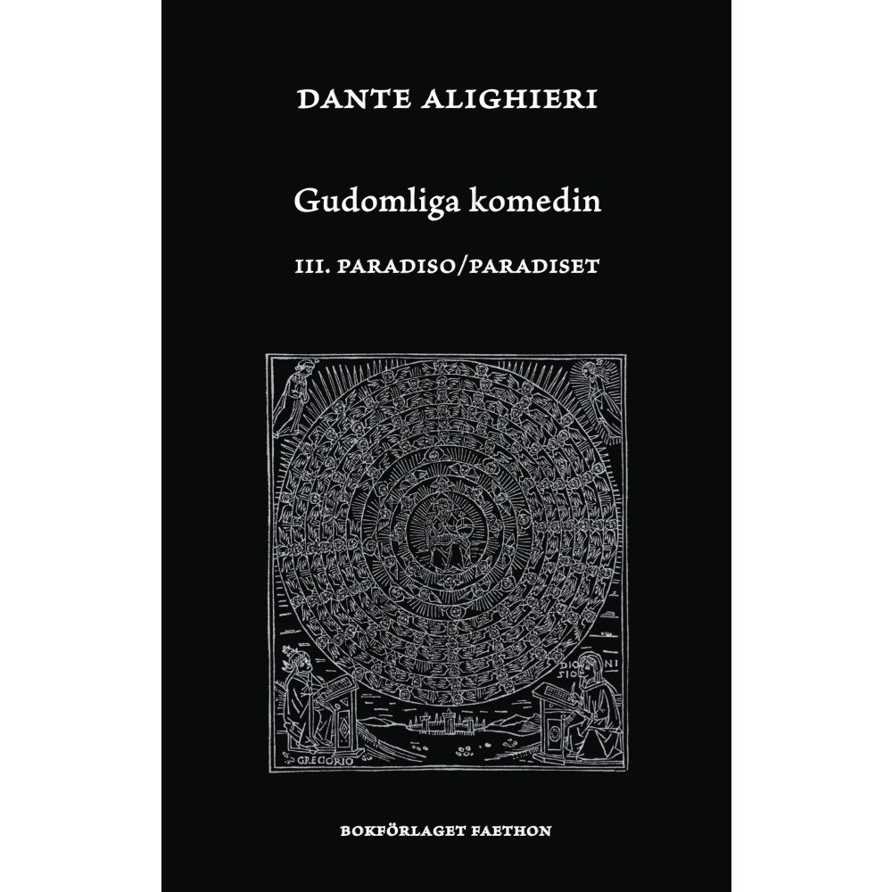 Bokförlaget Faethon Gudomliga komedin III, Paradiso / Paradiset (bok, danskt band)